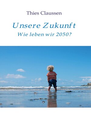 cover image of Unsere Zukunft
